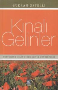 Kınalı Gelinler                                                                                                                                                                                                                                                