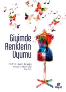 Giyimde Renklerin Uyumu                                                                                                                                                                                                                                        