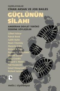 Güçlünün Silahı: Amerikan Devlet Terörü Üzerine Sö                                                                                                                                                                                                             