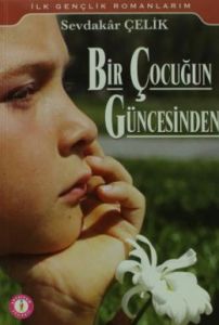 Bir Çocuğun Güncesinden                                                                                                                                                                                                                                        