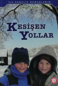 Kesişen Yollar                                                                                                                                                                                                                                                 
