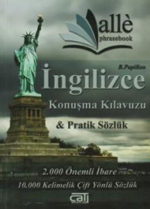 İngilizce Konuşma Kılavuzu Pratik Sözlük                                                                                                                                                                                                                       