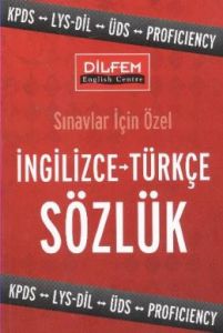 Dilfem Yds İngilizce-türkçe Sözlük Cep Kitabı                                                                                                                                                                                                                  