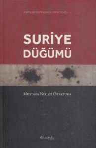 Suriye Düğümü                                                                                                                                                                                                                                                  