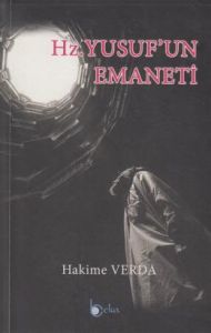 Hz. Yusufun Emaneti                                                                                                                                                                                                                                            