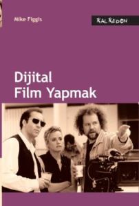Dijital Film Yapmak                                                                                                                                                                                                                                            