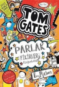 Tom Gates Parlak Fikirler Çoğunlukla                                                                                                                                                                                                                           