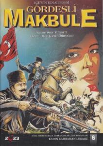 Gördesli Makbule                                                                                                                                                                                                                                               