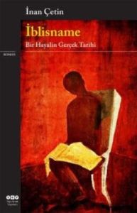 İblisname - Bir Hayalin Gerçek Tarihi                                                                                                                                                                                                                          