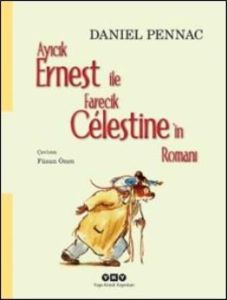 Ayıcık Ernest ile Farecik Celestine'in Romanı                                                                                                                                                                                                                  
