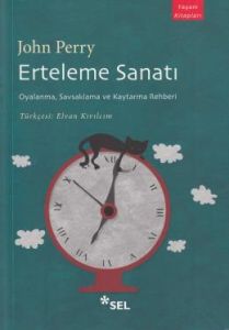 Erteleme Sanatı                                                                                                                                                                                                                                                