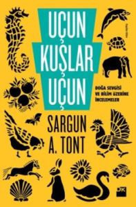 Uçun Kuşlar Uçun                                                                                                                                                                                                                                               