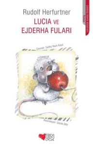 Lucia ve Ejderha Fuları                                                                                                                                                                                                                                        