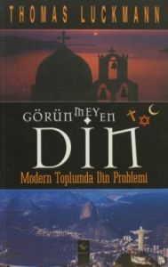 Görünmeyen Din                                                                                                                                                                                                                                                 