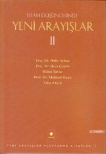 İslam Düşüncesinde Yeni Arayışlar 2                                                                                                                                                                                                                            