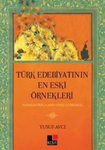 Türk Edebiyatının  En Eski Örnekleri                                                                                                                                                                                                                           