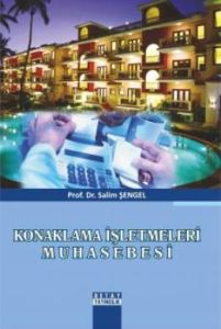 Konaklama İşletmeleri Muhasebesi                                                                                                                                                                                                                               