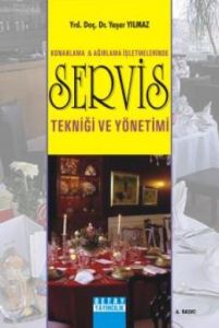 Servis Tekniği Ve Yönetimi                                                                                                                                                                                                                                     
