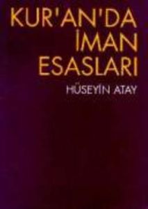 Kur'an'da İman Esasları                                                                                                                                                                                                                                        