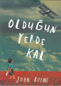 Olduğun Yerde Kal                                                                                                                                                                                                                                              