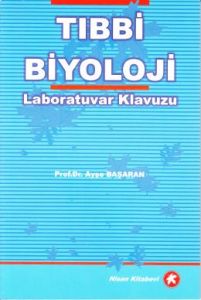 Tıbbi Biyoloji Laboratuvar Klavuzu                                                                                                                                                                                                                             