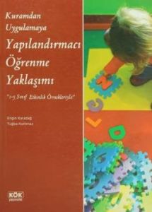 Yapılandırmacı Öğrenme Yaklaşımı                                                                                                                                                                                                                               