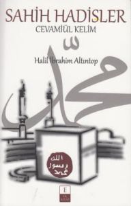 Sahih Hadisler Cevamiül Kelim                                                                                                                                                                                                                                  