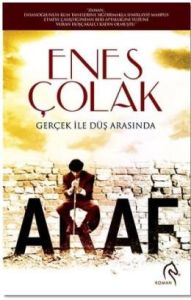 Araf - Gerçek ile düş arasında                                                                                                                                                                                                                                 