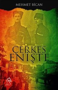 Çerkes Enişte                                                                                                                                                                                                                                                  