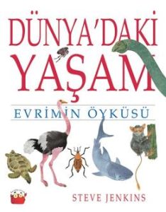 Dünya'daki Yaşam - Evrimin Öyküsü                                                                                                                                                                                                                              