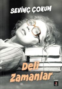 Deli Zamanlar                                                                                                                                                                                                                                                  