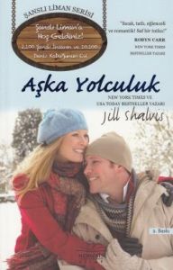 Aşka Yolculuk                                                                                                                                                                                                                                                  