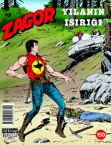 Zagor sayı 150 Yılaının Isırığı                                                                                                                                                                                                                                