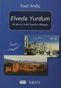 Elveda Yurdum                                                                                                                                                                                                                                                  