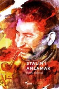 Stalin'i Anlamak                                                                                                                                                                                                                                               