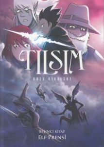 Tılsım 5. Kitap Elf Prensi                                                                                                                                                                                                                                     