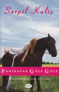 Panikatak Güle Güle                                                                                                                                                                                                                                            