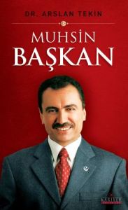 Muhsin Başkan                                                                                                                                                                                                                                                  
