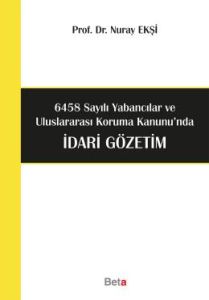 İdari Gözetim                                                                                                                                                                                                                                                  