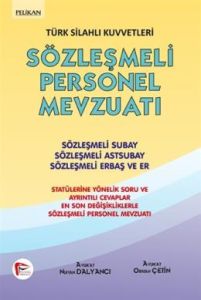 Türk Silahlı Kuvvetleri Sözleşmeli Personel Mevzu                                                                                                                                                                                                              