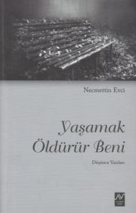 Yaşamak Öldürür Beni                                                                                                                                                                                                                                           