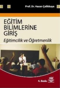 Eğitim Bilimlerine Giriş Eğitimcilikn Ve Öğretmen                                                                                                                                                                                                              
