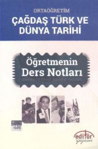 Editör Ortaöğretim Çağdaş Türk ve Dünya Tarihi                                                                                                                                                                                                                 