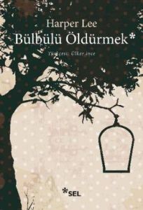 Bülbülü Öldürmek                                                                                                                                                                                                                                               