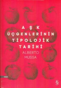Aşk Üçgenlerinin Tipolojik Tarihi                                                                                                                                                                                                                              