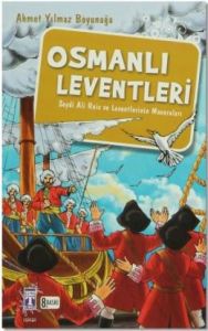 Osmanlı Leventleri                                                                                                                                                                                                                                             