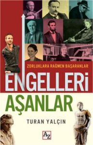 Engelleri Aşanlar                                                                                                                                                                                                                                              