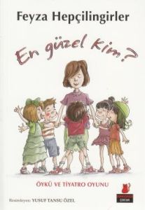 En Güzel Kim                                                                                                                                                                                                                                                   