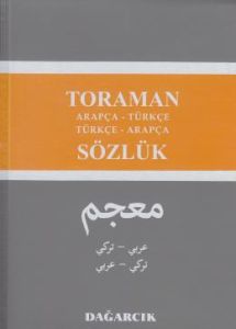 Dağarcık Toraman Arapça - Türkçe Türkçe - Arapça                                                                                                                                                                                                               