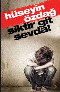 Siktir Git Sevda                                                                                                                                                                                                                                               